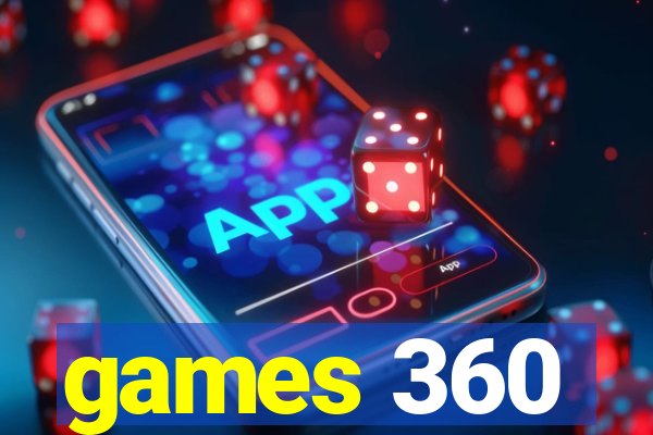 games 360